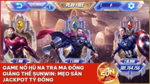 game no hu avengers sunwin - Chinh Phục Game Nổ Hũ Avengers Tại Sunwin: Săn Hũ Tỷ Đồng Cùng Siêu Anh Hùng