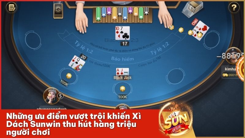 Trải nghiệm không gian sòng bài đẳng cấp khi chơi game bài Xì Dách Sunwin